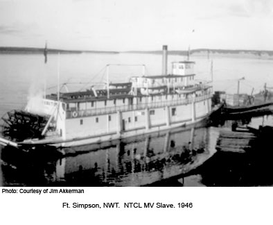 MV Slave at Ft Simpson 1946