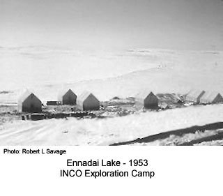 Inco Exploration Camp Ennadai lake 